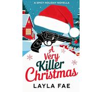 A Very Killer Christmas: A Spicy Holiday Novella