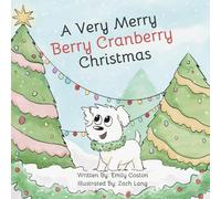 A Very Merry Berry Cranberry Christmas