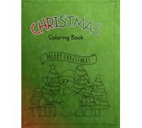 A Very Merry Coloring Christmas: Kid-Friendly Holiday Designs for Creative Little Hands