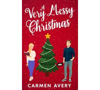 A Very Messy Christmas