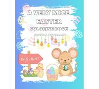 A Very Mice Easter (A Very Mice Series)