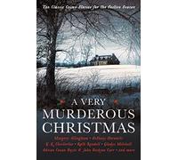 A Very Murderous Christmas: Ten Classic Crime Stories for the Festive Season (Vintage Murders Main)