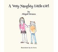 A Very Naughty Little Girl