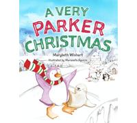 A Very Parker Christmas (Parker the Purple Penguin)