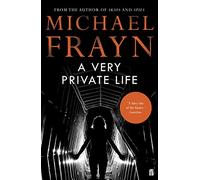 A Very Private Life: (Main)