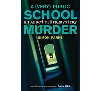 A (Very) Public School Murder