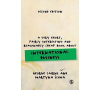 A Very Short, Fairly Interesting and Reasonably Cheap Book about International Business (Very Short, Fairly Interesting & Cheap Books)