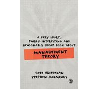 A Very Short, Fairly Interesting and Reasonably Cheap Book about Management Theory