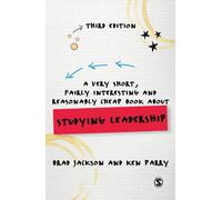 A Very Short, Fairly Interesting and Reasonably Cheap Book about Studying Leadership (Very Short, Fairly Interesting & Cheap Books)