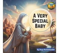 A Very Special Baby: A Path Filled with Blessings Beyond Imagination