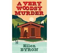 A Very Woodsy Murder (A Golden Motel Mystery)
