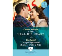 A Vet To Heal His Heart / Las Vegas Night With Her Best Friend