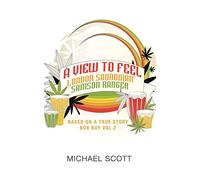 A View to Feel London Soundman Samson Ranger: Based On a True Story BOX BOY VOL.2