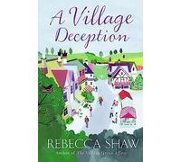A Village Deception: (Turnham Malpas)