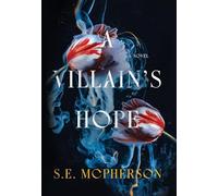 A Villain's Hope: 2 (Heart-Mage Trilogy)