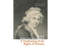 A Vindication of the Rights of Woman