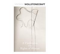 A Vindication of the Rights of Woman