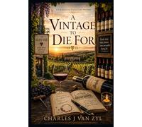 A Vintage to Die For: A Charlotte Hayes Cozy Mystery