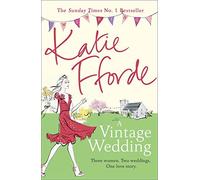 A Vintage Wedding by Fforde, Katie (February 11, 2016) Paperback