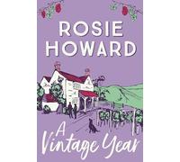 A Vintage Year: The uplifting story of a 'happily eventually after': 2 (Havenbury)