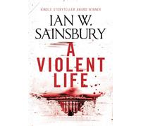 A Violent Life: A Jimmy Blue novel (Jimmy Blue Revenge Thrillers)