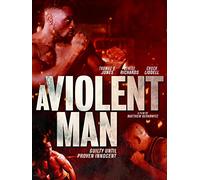 A Violent Man