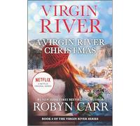 A Virgin River Christmas: A Holiday Romance Novel: 4 (Virgin River Novel)