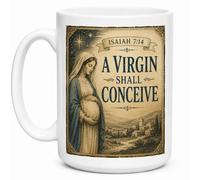A Virgin Shall Conceive Isaiah 7:14 Christian Gift Mug