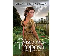 A Viscount's Proposal: 2 (The Regency Spies of London)