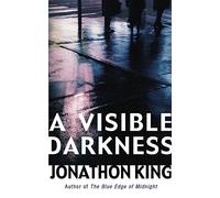 A Visible Darkness