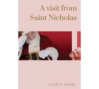 A visit from Saint Nicholas : Illustrated from drawings by F.O.C. Darley