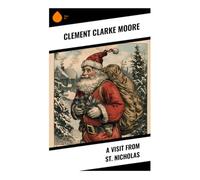 A Visit from St. Nicholas