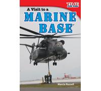 A Visit to a Marine Base