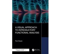 A Visual Approach to Introductory Functional Analysis