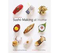 A Visual Guide to Sushi Making at Home
