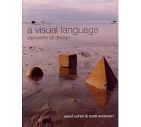 A Visual Language: Elements of Design