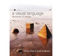 A Visual Language: Elements of Design