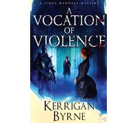A Vocation of Violence: 3 (A Fiona Mahoney Mystery)
