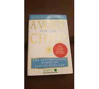 A Voice for the Child: The inspirational words of Janusz Korczak