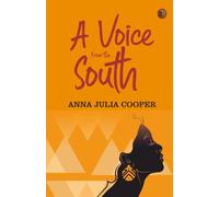 A Voice from the South