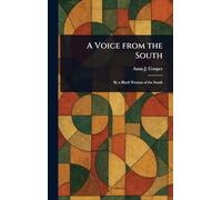 A Voice From the South