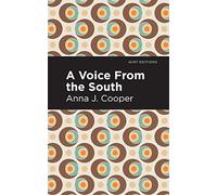A Voice From the South (Black Narratives)