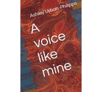 A voice like mine (The Mirror Series)
