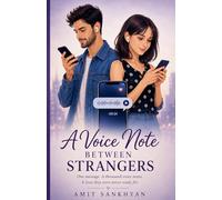 A Voice Note Between Strangers