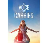 A Voice That Carries