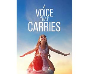 A Voice That Carries