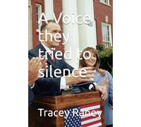 A Voice they tried to silence