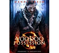 A Voodoo Possession