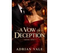 A Vow of Deception: 1 (The Sicilian Don)