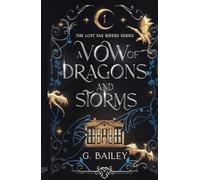 A Vow of Dragons and Storms (The Lost Fae Riders Series)